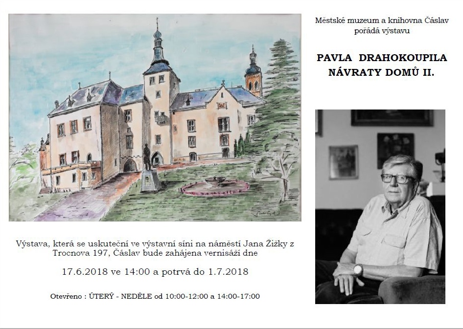 Výstava P. Drahokoupil – Návraty domů II.  17.6. – 1.7. 2018