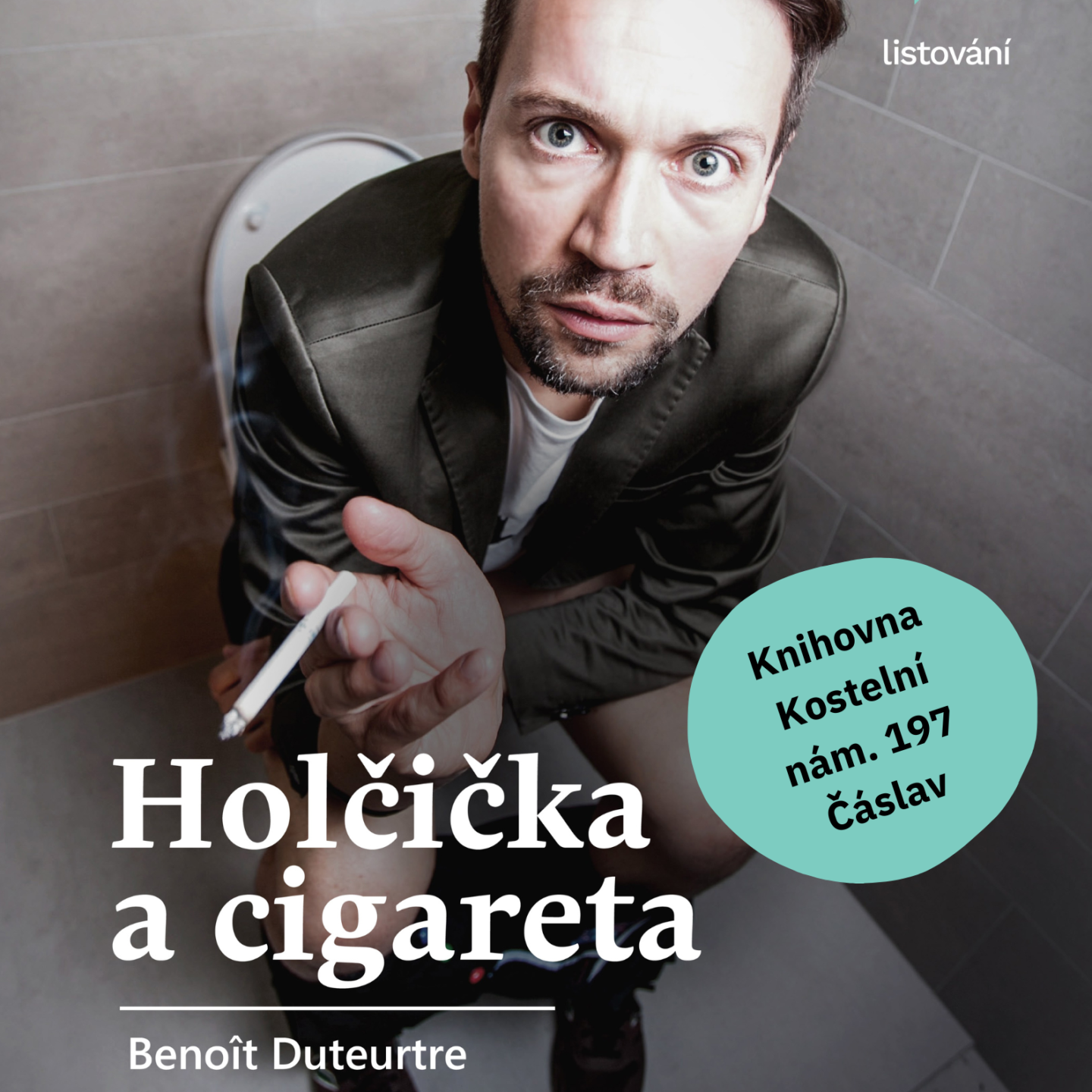 LISTOVÁNÍ – Holčička a cigareta 29.4.2024