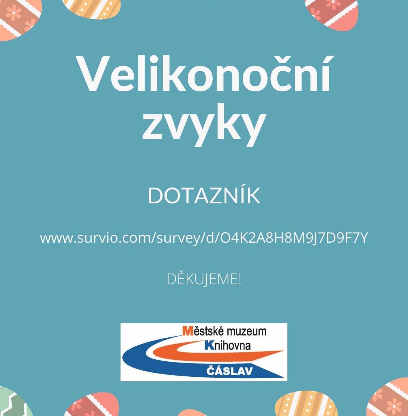 Dotazník – Velikonoční zvyky
