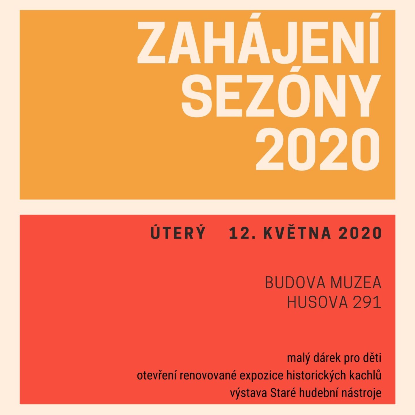 Zahájení sezóny muzea 12.5. 2020