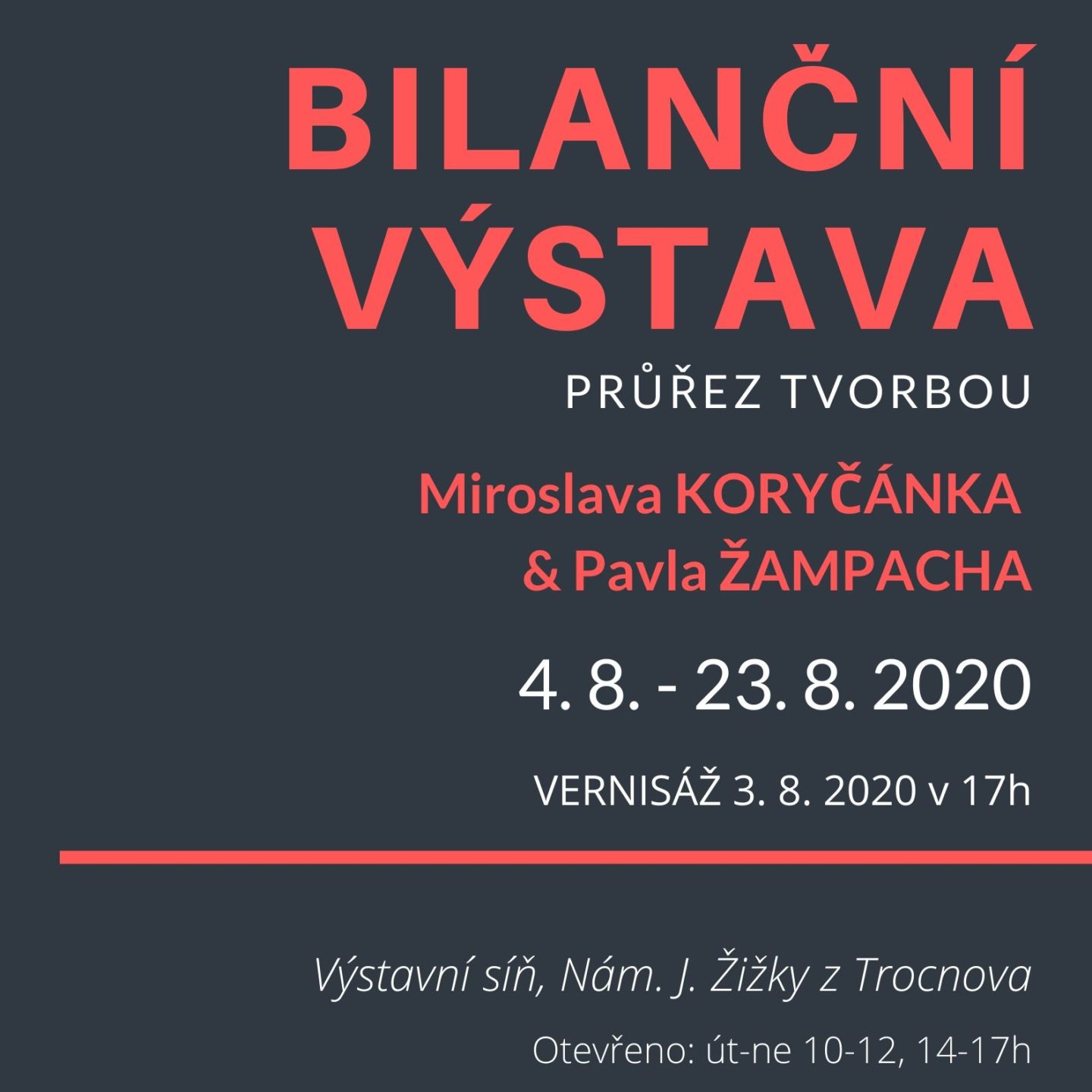 Výstava M. Koryčánka a P. Žampacha