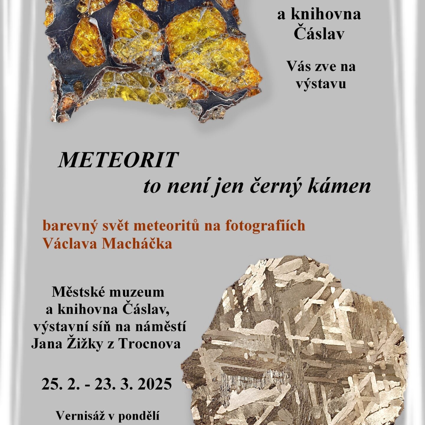 METEORIT to není jen černý kámen – výstava 25.2. – 23.3 2025