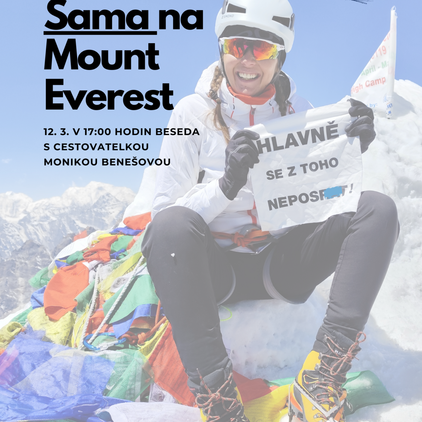 Monika Benešová – Sama na Mount Everest 12.3.2025