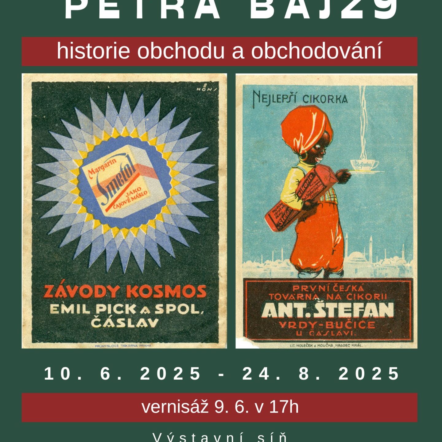 KOLONIÁL PETRA BAJZY 10.6. – 24.8.2025