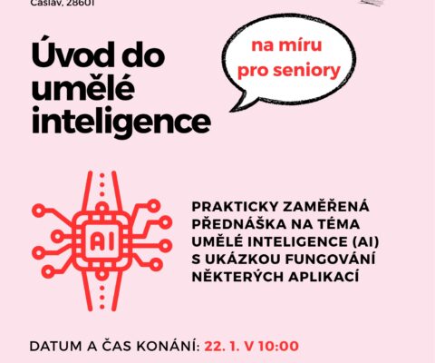 Úvod do umělé inteligence pro seniory – přenáška 22.1.2026