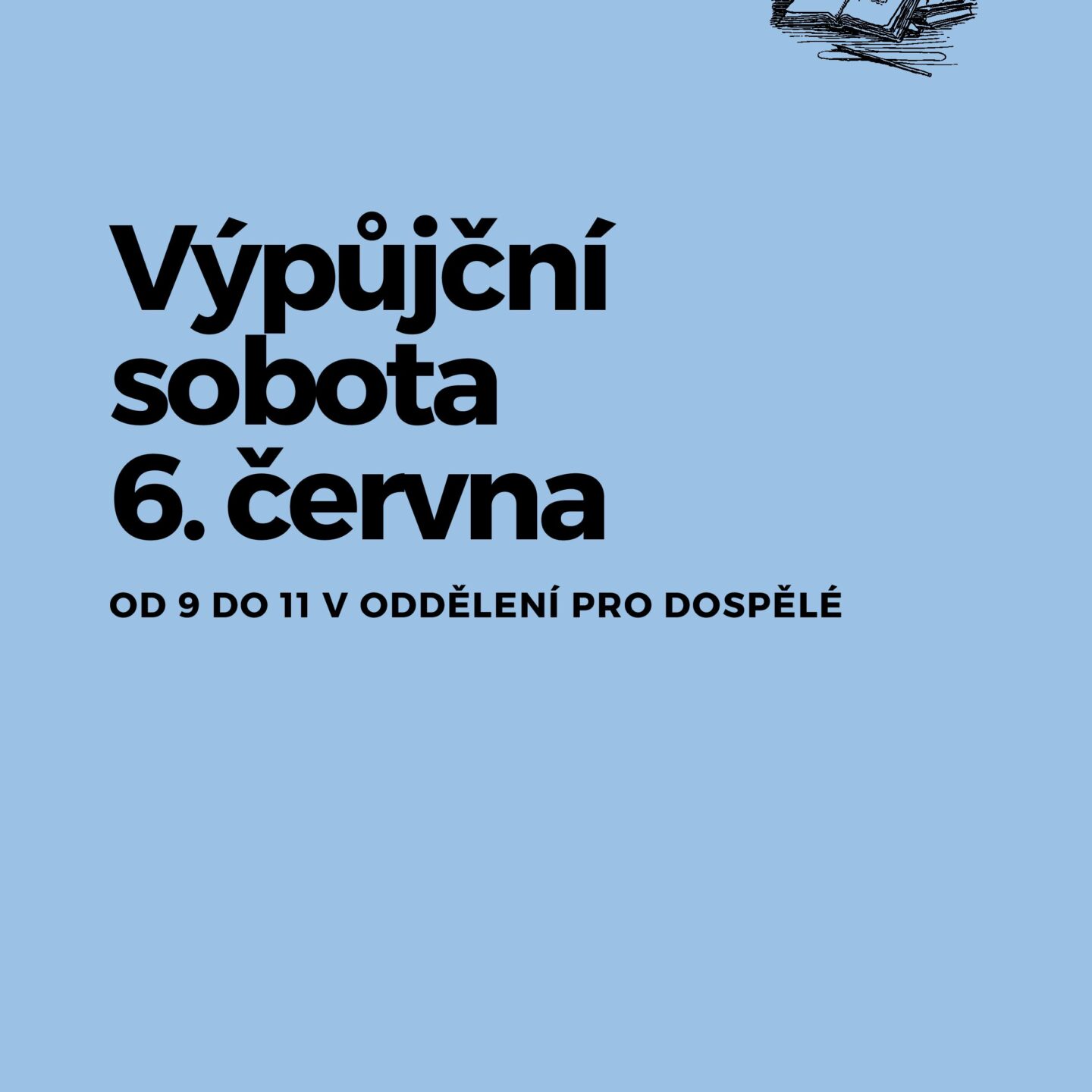 Půjčovní sobota 6.6.2026