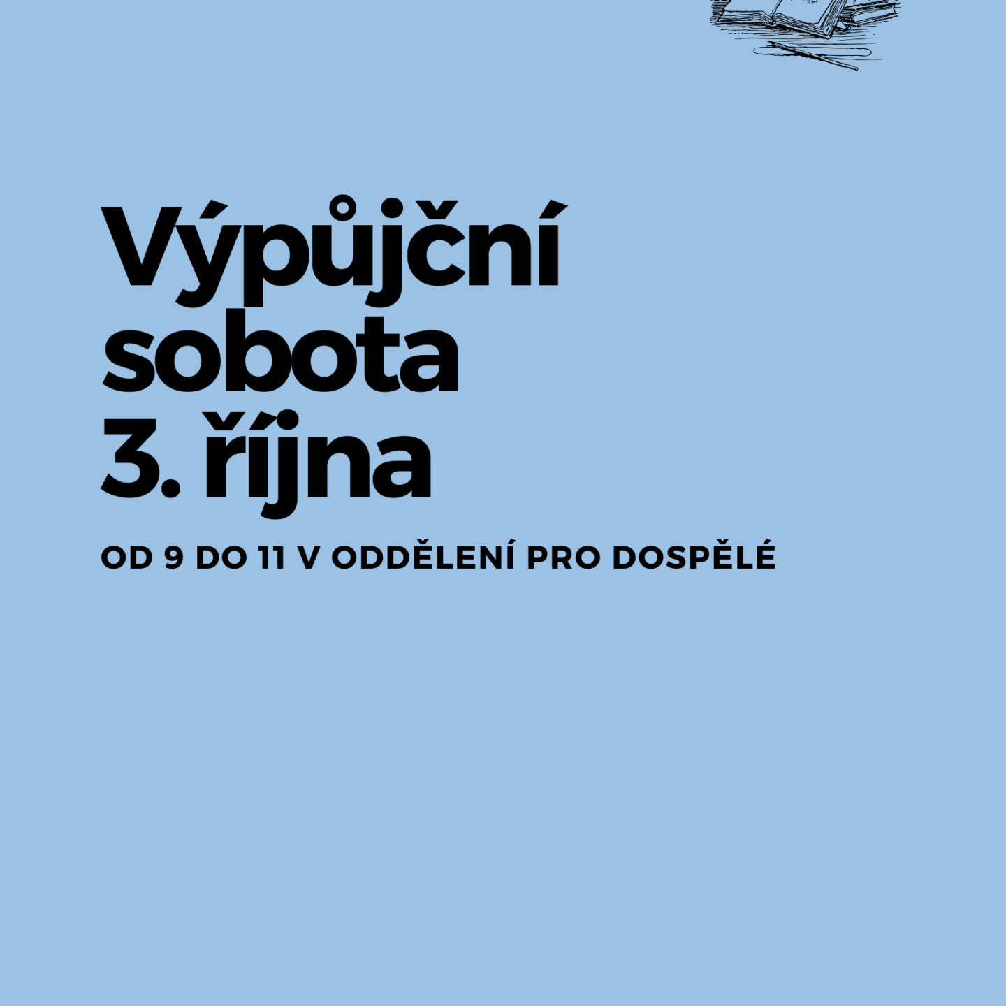 Půjčovní sobota 3.10.2026